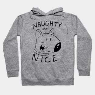 NAUGHTY AND NICE! Hoodie